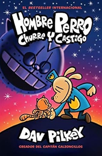 Hombre Perro: Churre y castigo