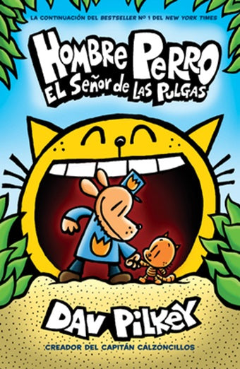 Hombre Perro: El señor de las pulgas