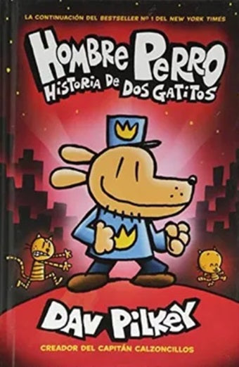 Hombre Perro: Historia de dos gatitos