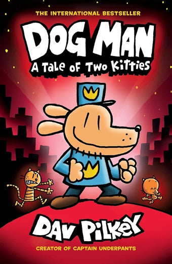 Dog Man: A tale of two kitties (libro en inglés)