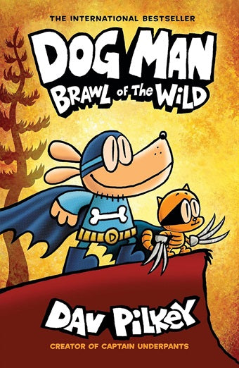 Dog Man: Brawl of the Wild (libro en inglés)