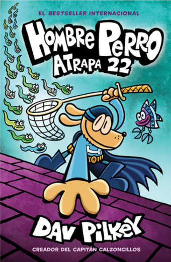 Hombre Perro: Atrapa 22